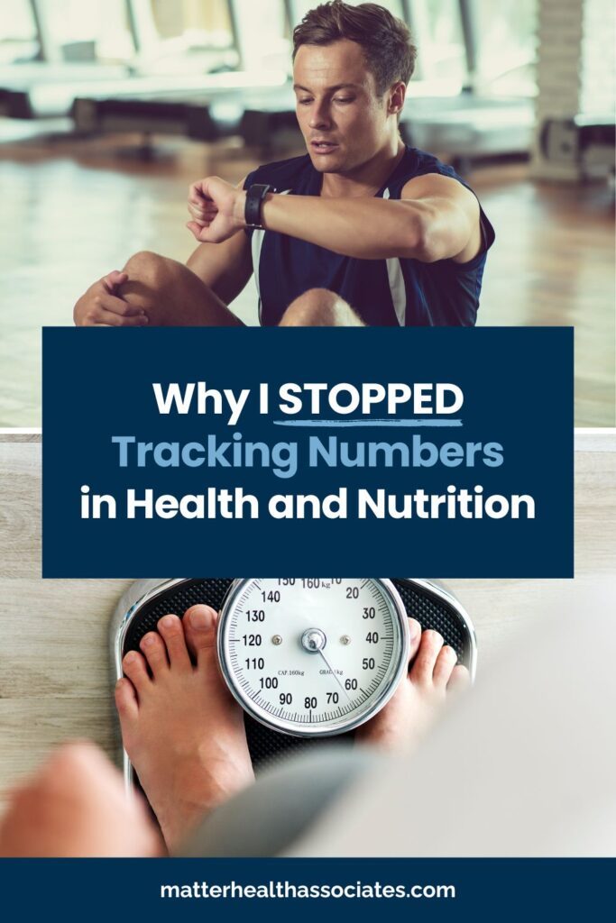 A man looking using fitness tracker and a weighing scale with text overlay "Why I Stopped Tracking Numbers in Health and Nutrition"
