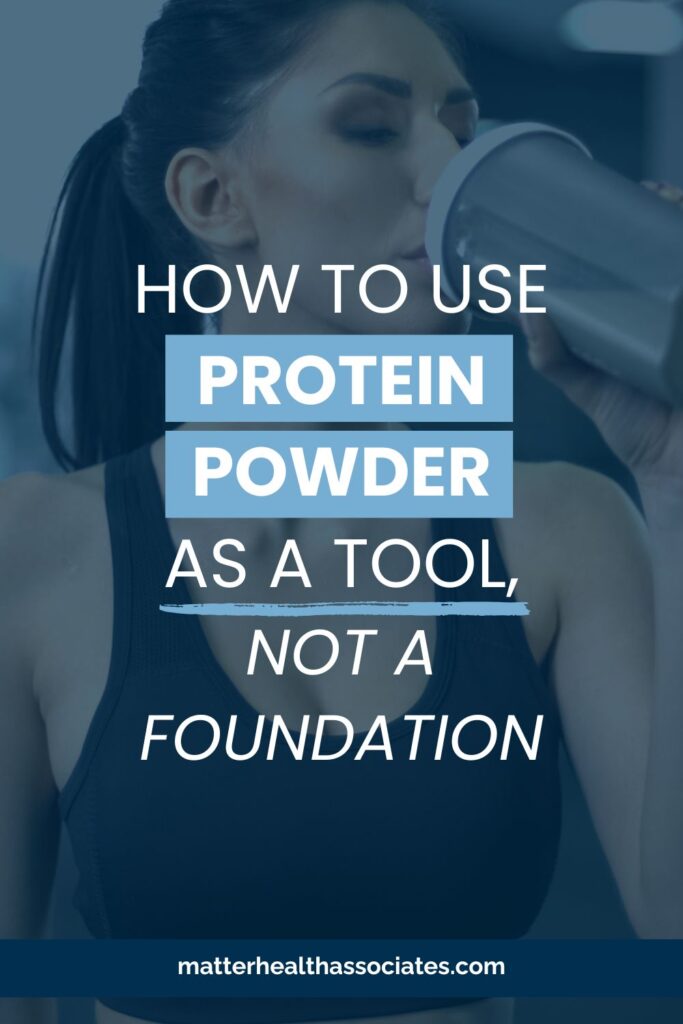 A woman drinking protein shake with text overlay, "How to Use Protein powder as a tool, not a Foundation"